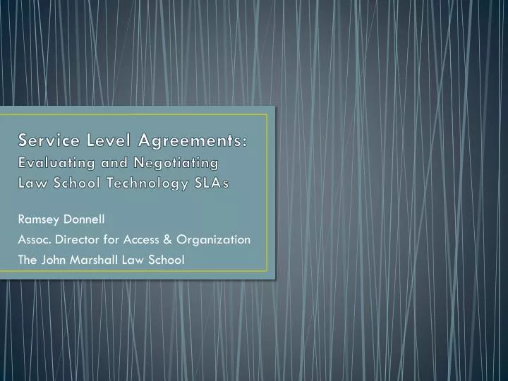 service level agreements evaluating and negotiating law school technology slas