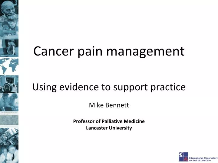 cancer pain management using evidence to support practice