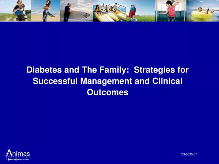 diabetes and the family strategies for successful management and clinical outcomes