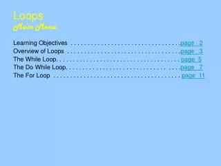 Loops	 Main Menu