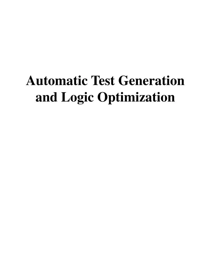 automatic test generation and logic optimization