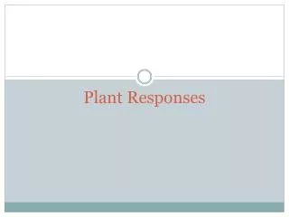 Plant Responses