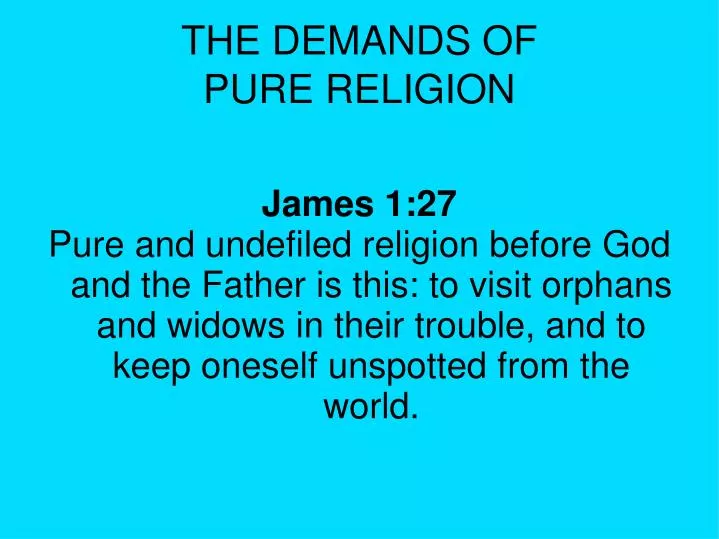 the demands of pure religion