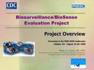 Biosurveillance/BioSense Evaluation Project