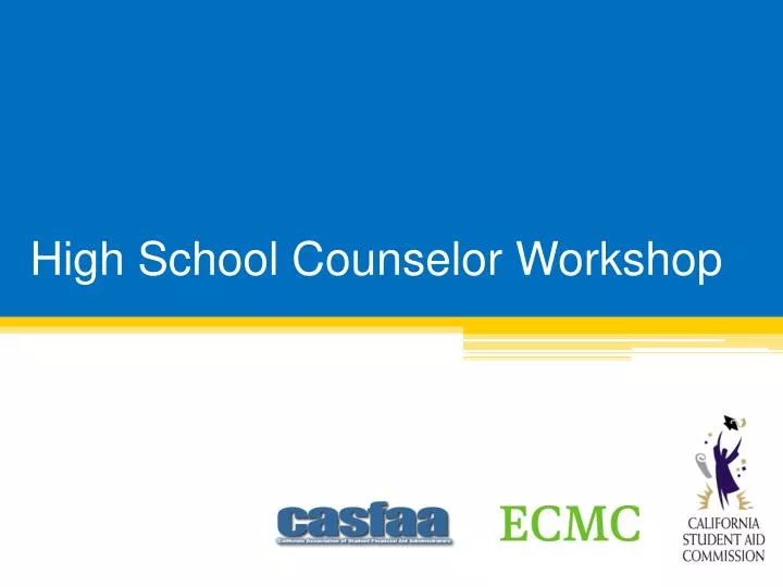 high school counselor workshop