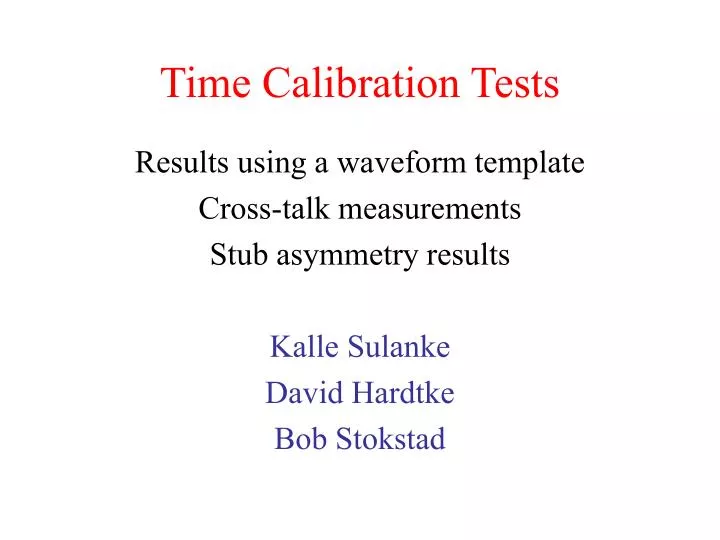 time calibration tests