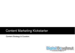 Content Marketing Kickstarter