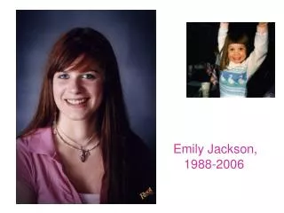 Emily Jackson, 1988-2006