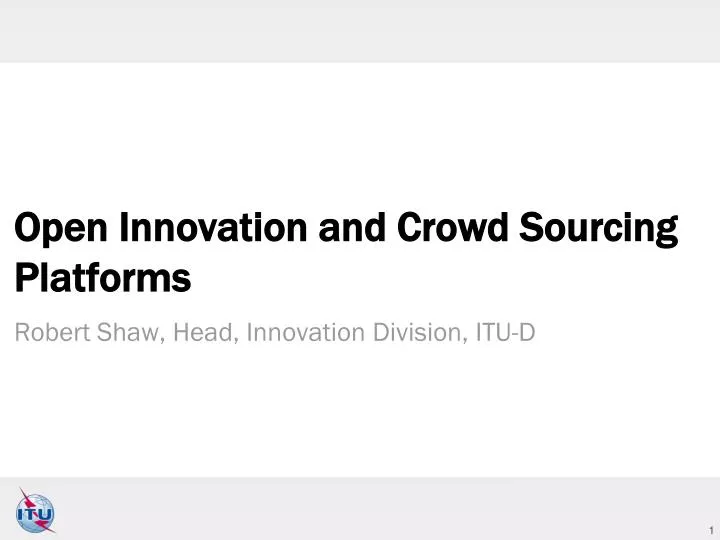 open innovation and crowd sourcing platforms