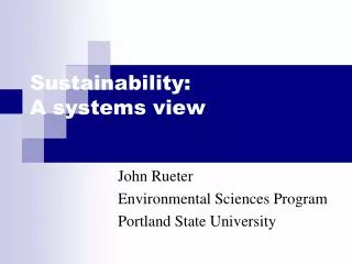 Sustainability: A systems view