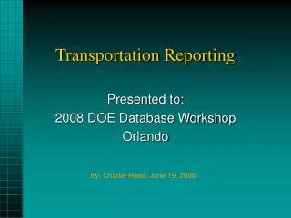 Transportation Reporting