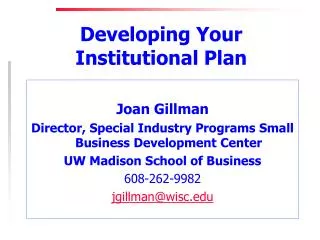 Developing Your Institutional Plan
