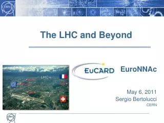 The LHC and Beyond