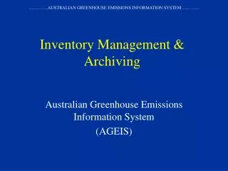 Inventory Management &amp; Archiving
