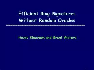 Efficient Ring Signatures Without Random Oracles