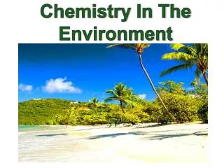 Chemistry In The Environment