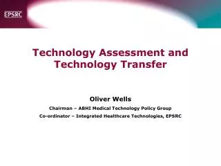 Technology Assessment and Technology Transfer