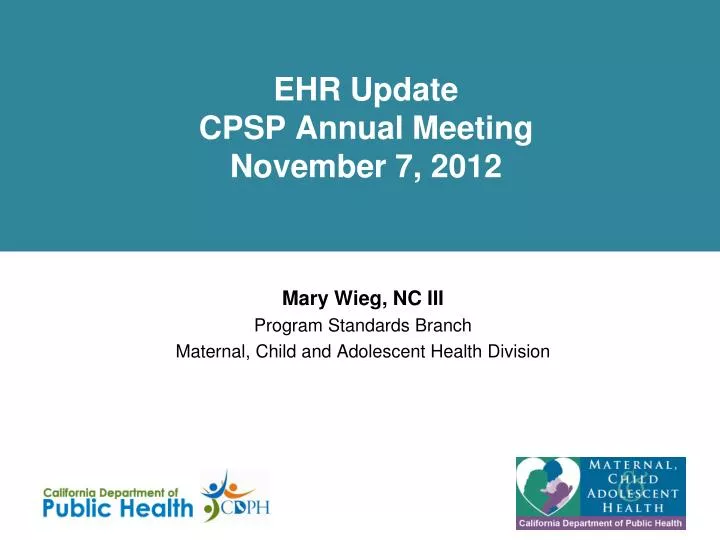 ehr update cpsp annual meeting november 7 2012