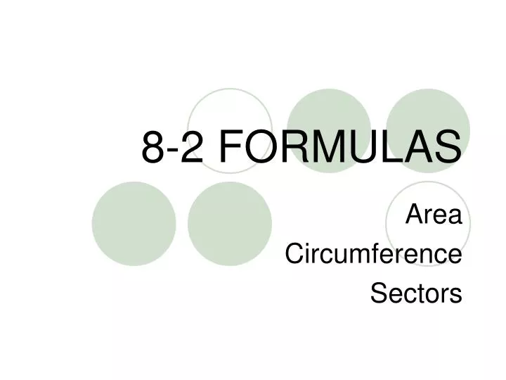 8 2 formulas