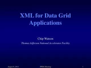 XML for Data Grid Applications