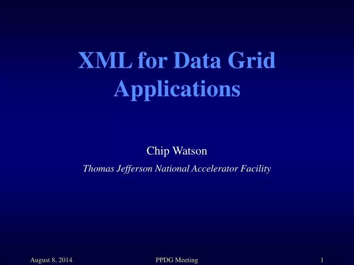 xml for data grid applications