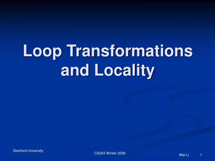 loop transformations and locality