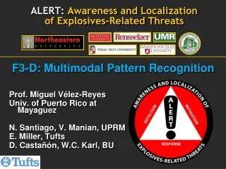 ALERT: Awareness and Localization of Explosives-Related Threats