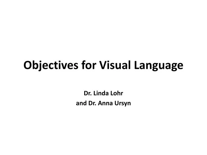 objectives for visual language