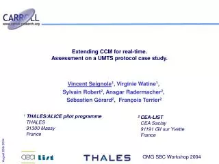 Extending CCM for real-time. Assessment on a UMTS protocol case study.