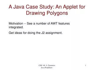 A Java Case Study: An Applet for Drawing Polygons