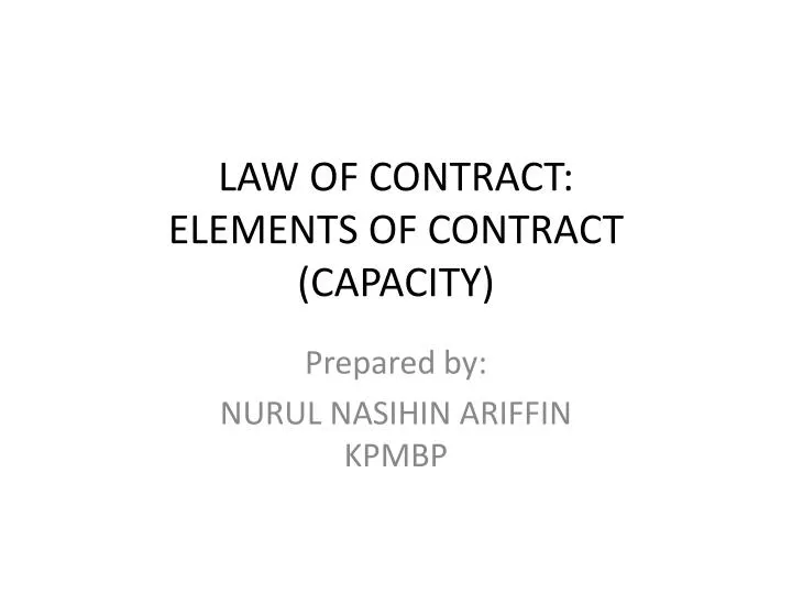 law of contract elements of contract capacity