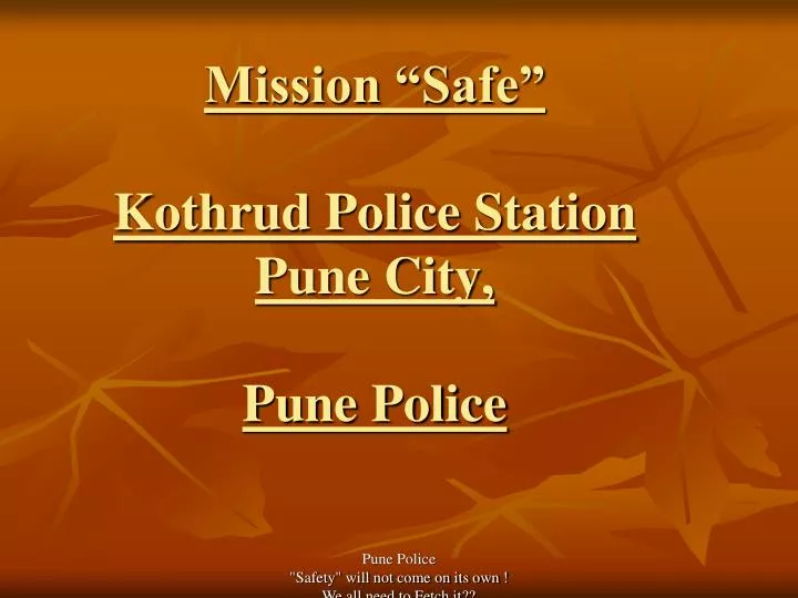 mission safe kothrud police station pune city pune police