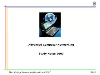 Advanced Computer Networking Study Notes 2007