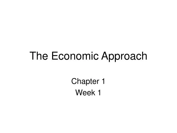 the economic approach