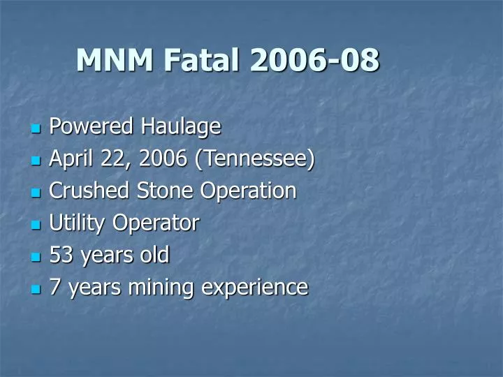 mnm fatal 2006 08
