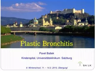 Plastic Bronchitis