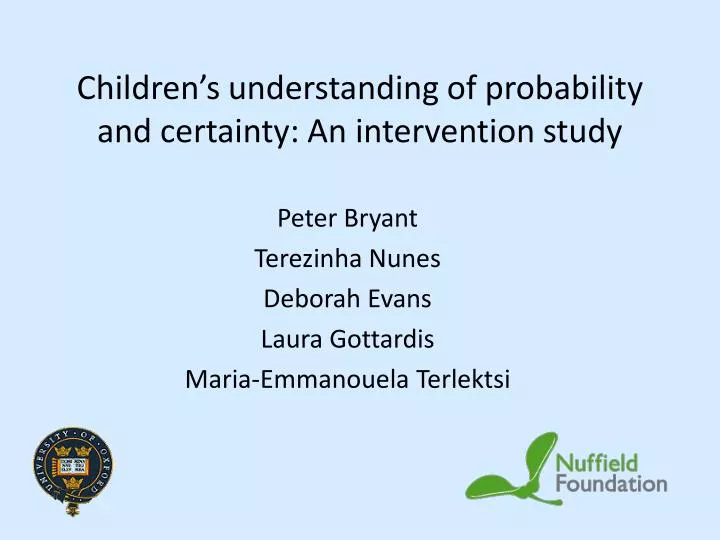 children s understanding of probability and certainty an intervention study