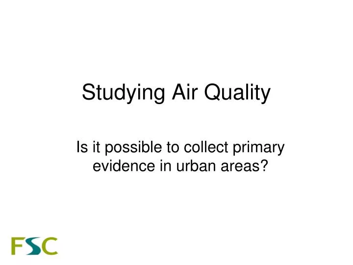 studying air quality
