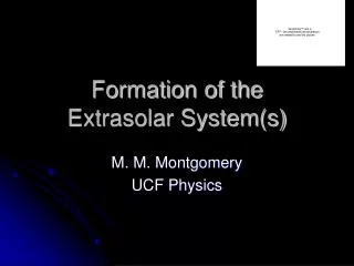 Formation of the Extrasolar System(s)