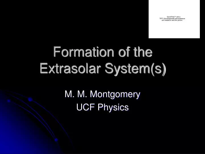 formation of the extrasolar system s