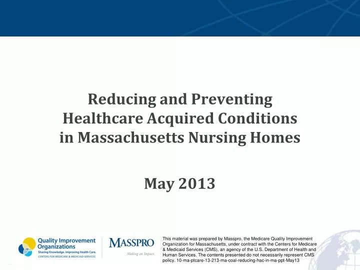 reducing and preventing healthcare acquired conditions in massachusetts nursing homes may 2013