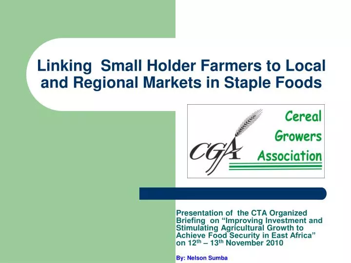 linking small holder farmers to local and regional markets in staple foods