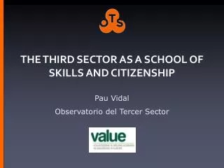 THE THIRD SECTOR AS A SCHOOL OF SKILLS AND CITIZENSHIP