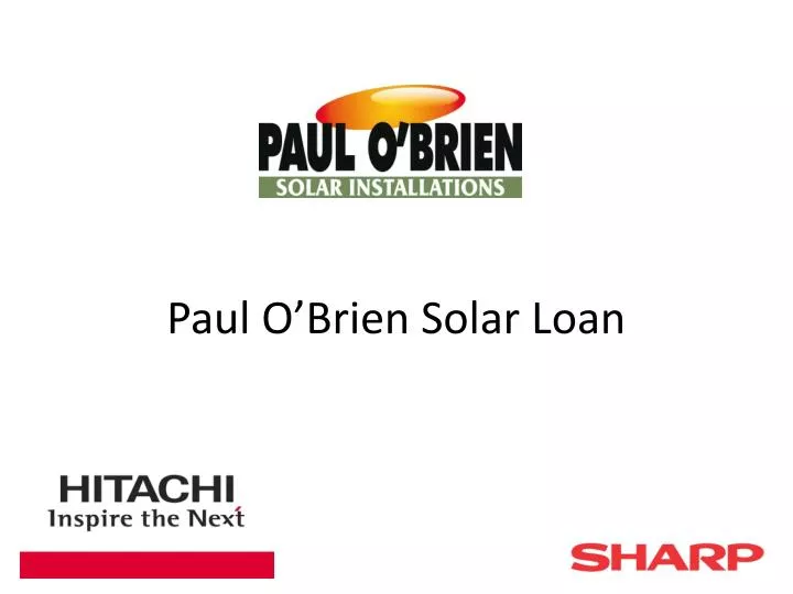 paul o brien solar loan