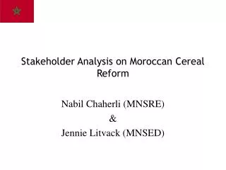 Stakeholder Analysis on Moroccan Cereal Reform