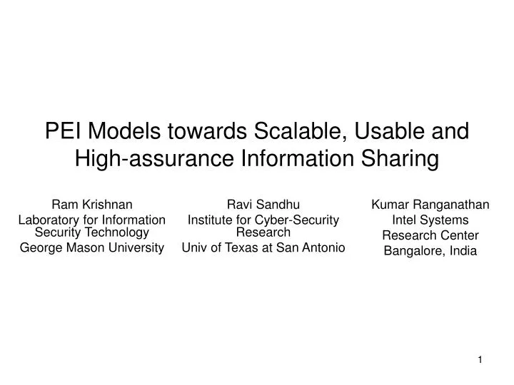 pei models towards scalable usable and high assurance information sharing