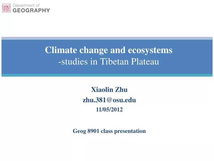 climate change and ecosystems studies in tibetan plateau