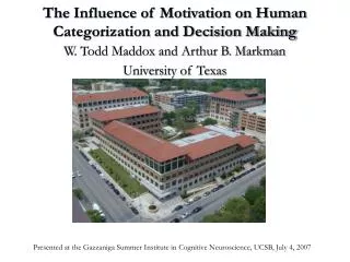 The Influence of Motivation on Human Categorization and Decision Making