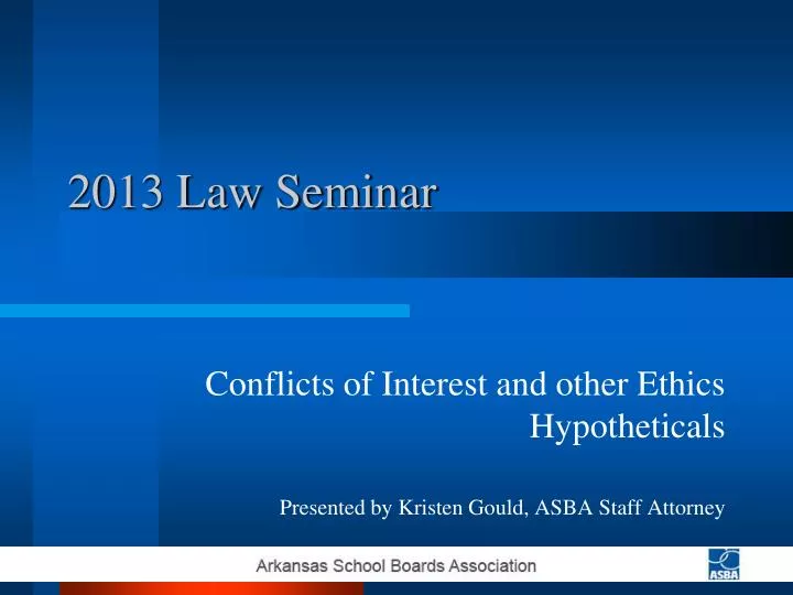 2013 law seminar