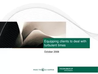 Equipping clients to deal with turbulent times